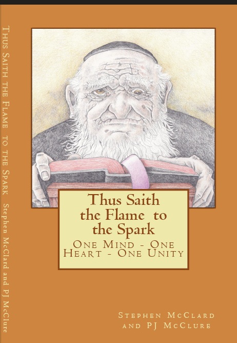 Cover of THUS SAITH THE FLAME TO THE SPARK